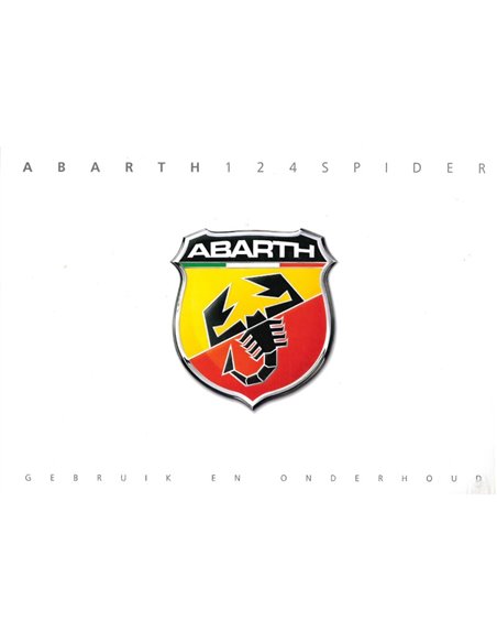 2016 ABARTH 124 SPIDER OWNERS MANUAL DUTCH
