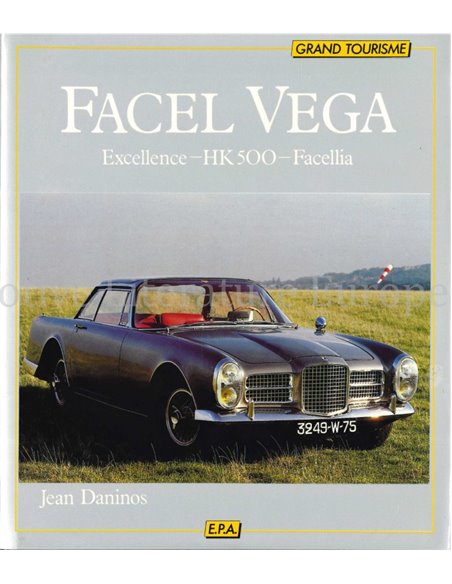 FACEL VEGA, EXCELLENCE - HK500 - FACELLIA (GRAND TORISME)