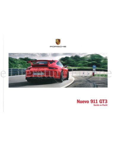 2018 PORSCHE 911 GT3 HARDCOVER BROCHURE SPAANS
