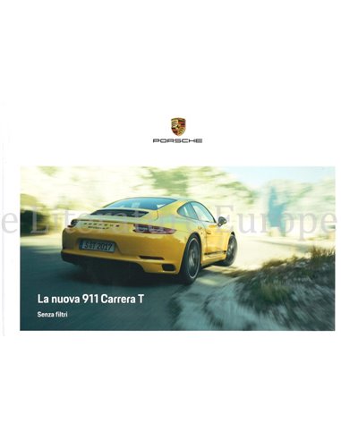 2018 PORSCHE 911 CARRERA T BROCHURE ITALIAANS