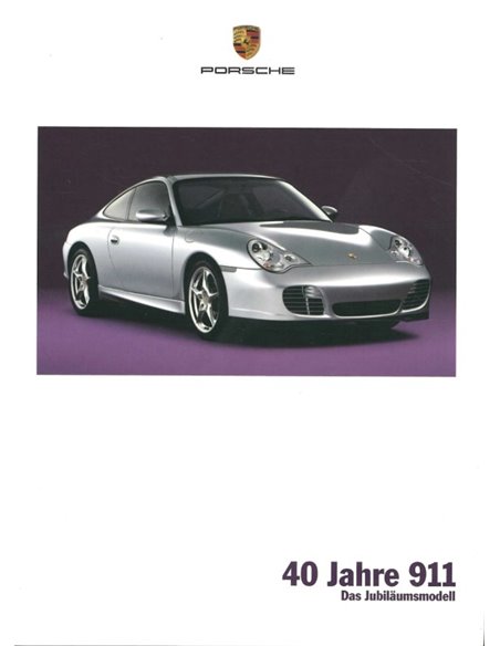 2004 PORSCHE: 40 JAHRE 911 PROSPEKT DEUTSCH