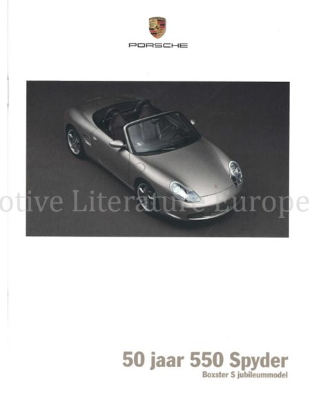 2004 PORSCHE BOXSTER S 50 JAHRE 550 SPYDER PROSPEKT NIEDERLÄNDISCH