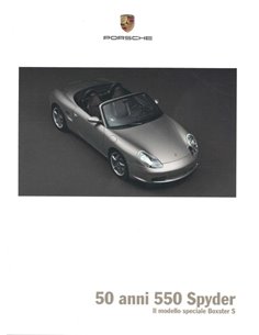 2004 PORSCHE BOXSTER S 50 JAAR 550 SPYDER BROCHURE ITALIAANS