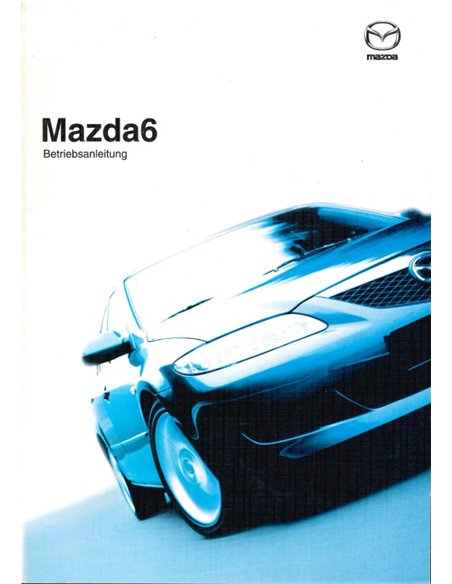 2002 MAZDA 6 INSTRUCTIEBOEKJE DUITS