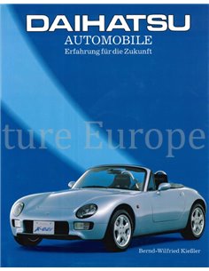 DAIHATSU AUTOMOBILE, ERFAHRUNG FÜR DIE ZUKUNFT