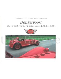 DONKERVOORT, DE DONKERVOORT HISTORIE 1978-1999 (SIGNED !)