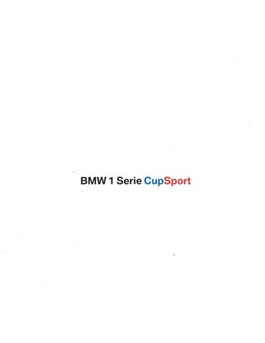2006 BMW 1 SERIE CUPSPORT BROCHURE NEDERLANDS