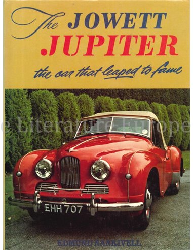 JOWETT JUPITER, THE CAR THAT LEAPED TO FAME