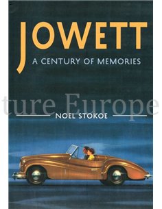 JOWETT, A CENTURY OF MEMORIES