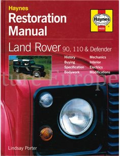 RESTORATION MANUAL, LAND ROVER 90, 110 & DEFENDER