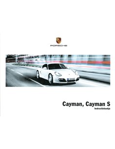 2010 PORSCHE CAYMAN (S) BETRIEBSANLEITUNG NIEDERLÄNDISCH