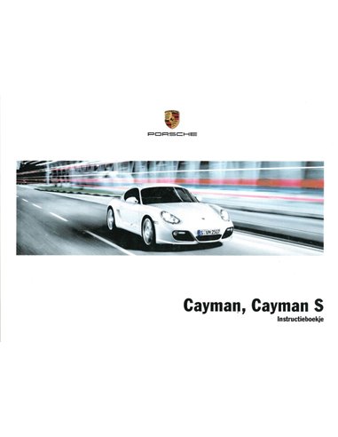 2010 PORSCHE CAYMAN (S) BETRIEBSANLEITUNG NIEDERLÄNDISCH