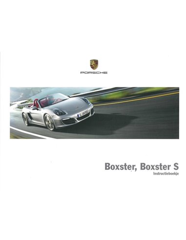 2013 PORSCHE BOXSTER (S) OWNERS MANUAL GERMAN