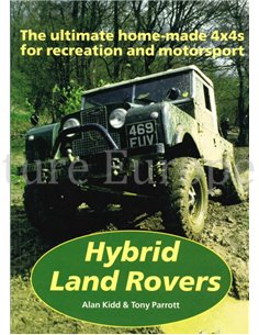 HYBRID LAND ROVERS, THE ULTIMATE HOME-MADE 4X4s FOR RECREATION AND MOTORSPORT