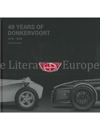 40 YEARS OF DONKERVOORT 1978-2018
