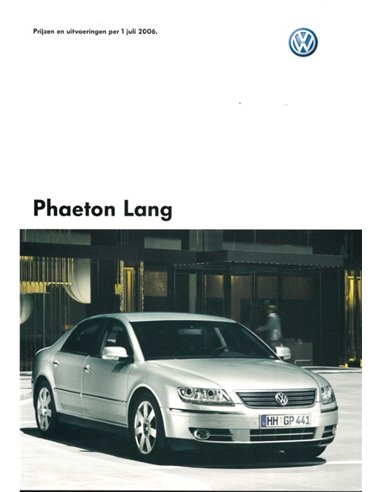 2006 VOLKSWAGEN PHAETON BROCHURE DUTCH