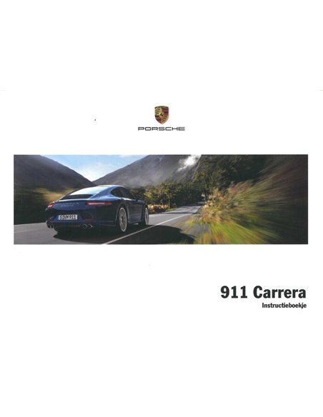 2012 PORSCHE 911 CARRERA OWNERS MANUAL DUTCH