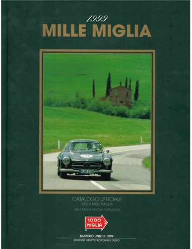 1999 MILLE MIGLIA HARDCOVER JAARBOEK ITALIAANS