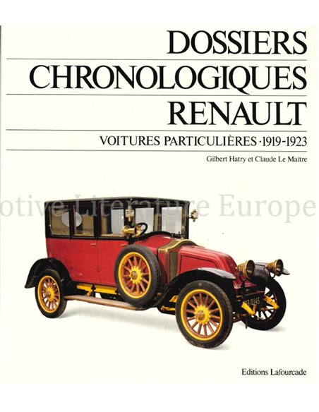 DOSSIERS CHRONOLOGIQUES RENAULT, VOITURES PARTICULIÈRES, 1919-1923 (TOME 4)