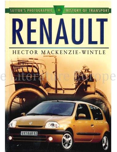 RENAULT, SUTTON'S PHOTOGRAPHIC HISTORY OF TRANSPORT