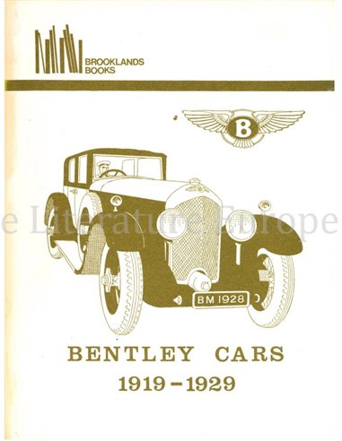 BENTLEY CARS 1919 - 1929 (BROOKLANDS)