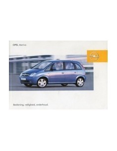 2003 OPEL MERIVA INSTRUCTIEBOEKJE NEDERLANDS