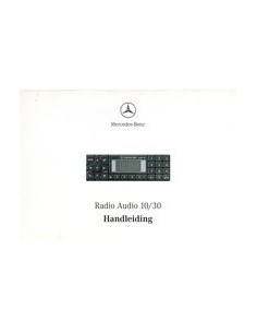 1999 MERCEDES BENZ RADIO AUDIO 10/30 INSTRUCTIEBOEKJE NEDERLANDS