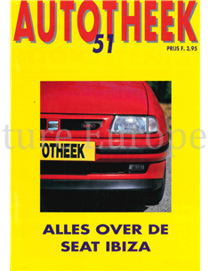 ALLES OVER DE SEAT IBIZA, AUTOTHEEK 51