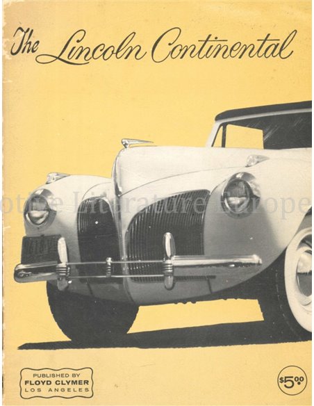 THE LINCOLN CONTINENTAL (INCLUDING REPAIR MANUAL)