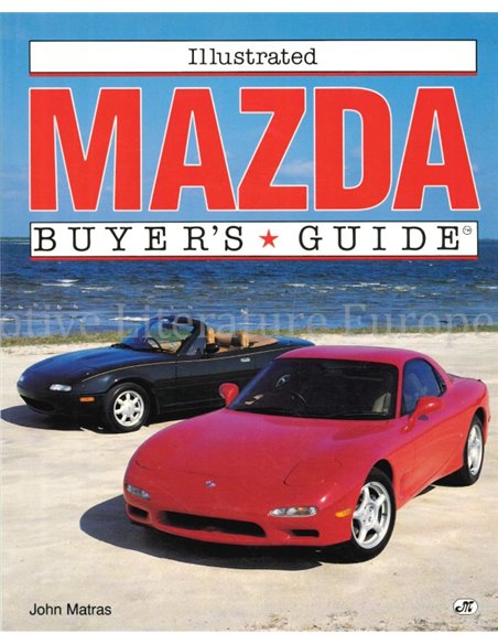 ILLUSTRATED MAZDA BUYER'S GUIDE