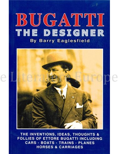 BUGATTI, THE DESIGNER