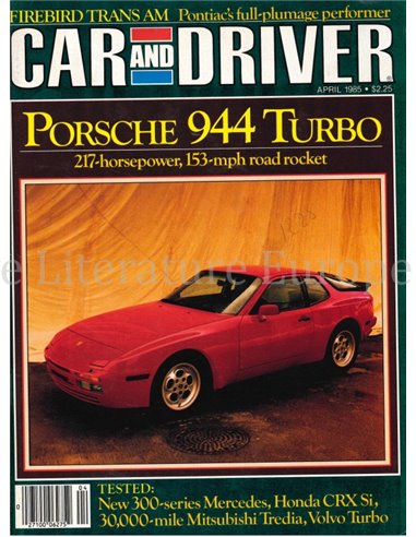 1985 CAR AND DRIVER MAGAZINE APRIL ENGLISH