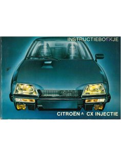 1980 CITROEN CX INJECTION OWNERS MANUAL DUTCH