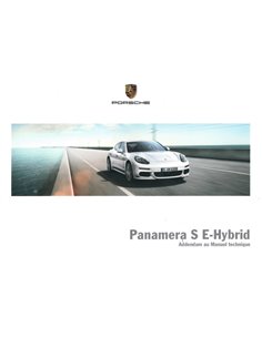2014 PORSCHE PANAMERA S E-HYBRID ZUSATZ BETRIEBSANLEITUNG FRANZÖSISCH
