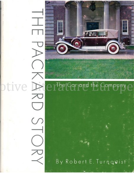 THE PACKARD STORY, THE CAR AND THE COMPANY