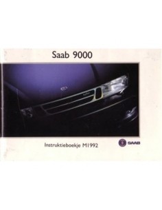 1992 SAAB 9000 INSTRUCTIEBOEKJE NEDERLANDS