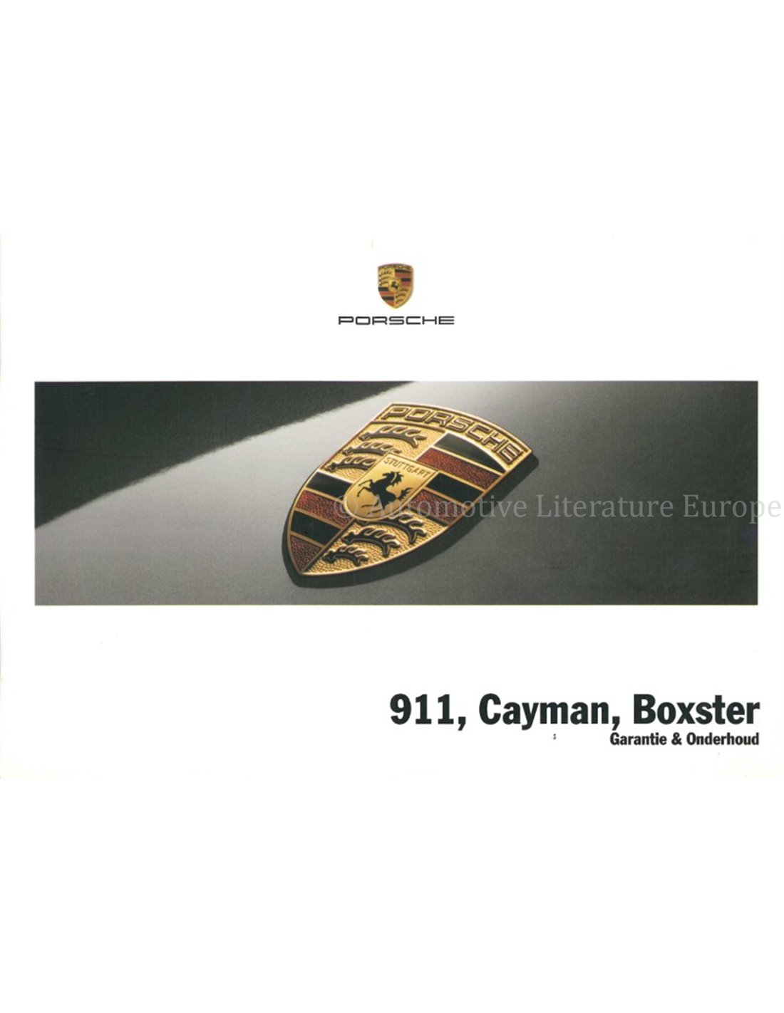2009 PORSCHE 911 CAYMAN BOXSTER WARRANTY & MAINTENANCE DUTCH