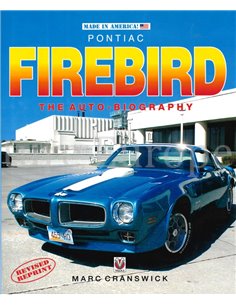 PONTIAC FIREBIRD, THE AUTO - BIOGRAPHY (MADE IN AMERICA)