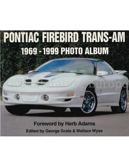 PONTIAC FIREBIRD TRANS-AM, 1969-1999 PHOTO ALBUM