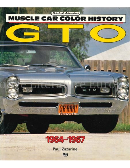 PONTIAC GTO 1964-1967, MUSCLE CAR COLOR HISTORY
