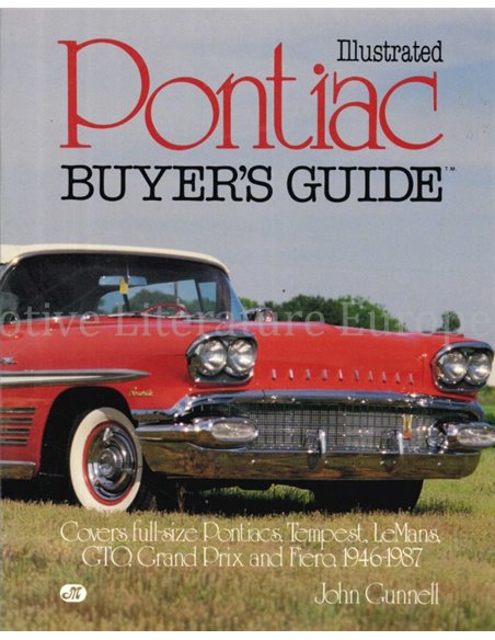 ILLUSTRATED PONTIAC BUYER'S GUIDE 1946-1987