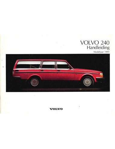 1991 VOLVO 240 OWNERS MANUAL DUTCH