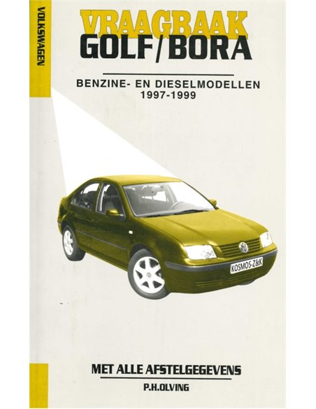 1997 - 1999 VOLKSWAGEN GOLF | BORA DIESEL REPARATURANLEITUNG NIEDERLANDISCH