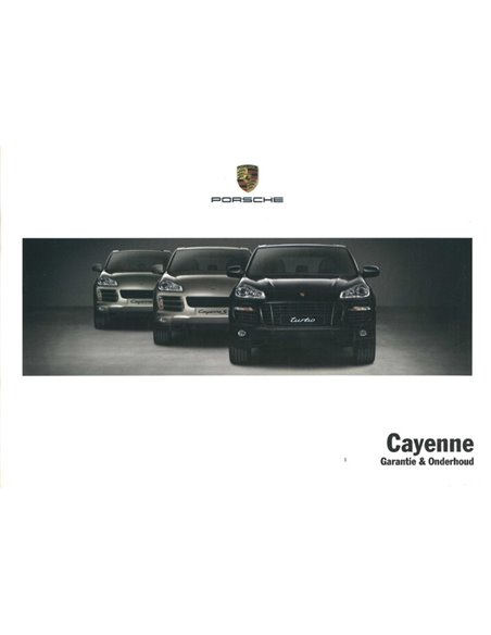 2009 PORSCHE CAYENNE GARANTIE & ONDERHOUD NEDERLANDS