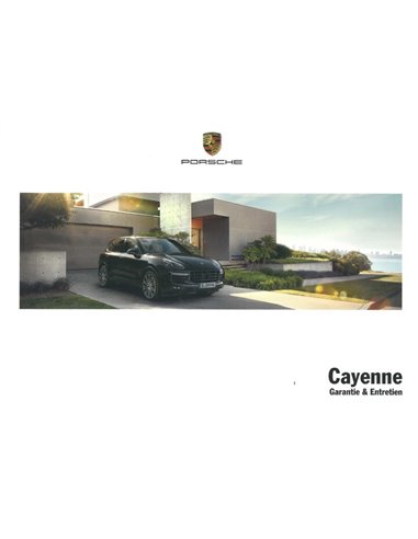 2016 PORSCHE CAYENNE GARANTIE & WARTUNG FRANZÖSISCH
