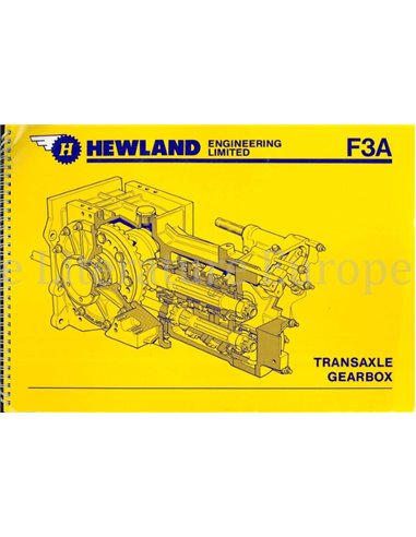 SERVICING INSTRUCTIONS AND ILLUSTRATED PARTS LIST FOR HEWLAND F3A TRANSAXLE GEARBOX