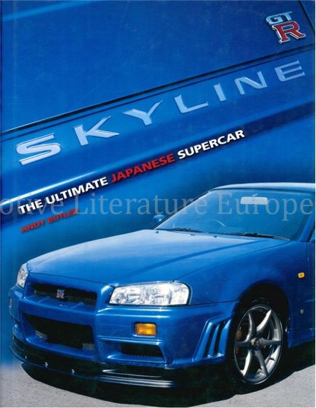 NISSAN GTR SKYLINE, THE ULTIMATE JAPANESE SUPERCAR