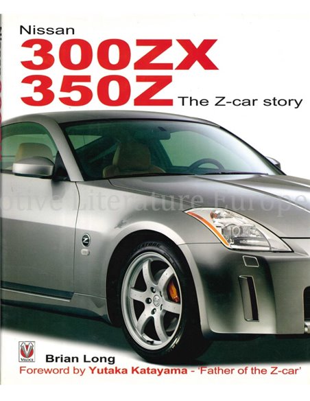 NISSAN 350ZX / 350Z, THE Z-CAR STORY