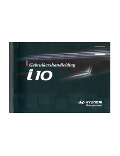 2009 HYUNDAI I10 INSTRUCTIEBOEKJE NEDERLANDS