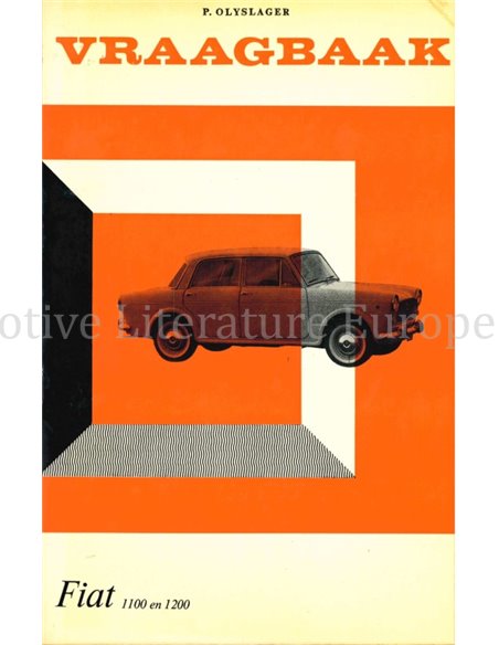 1953-1962  FIAT1100 | 1200- SEDAN | STATIONCAR | SPIDER REPERATURANLEITUNG NIEDERLÄNDISCH